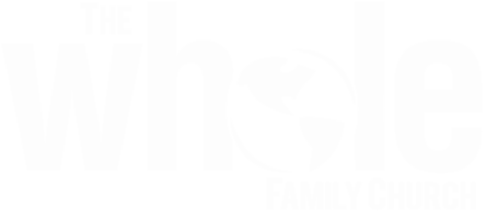 The Whole Family Church